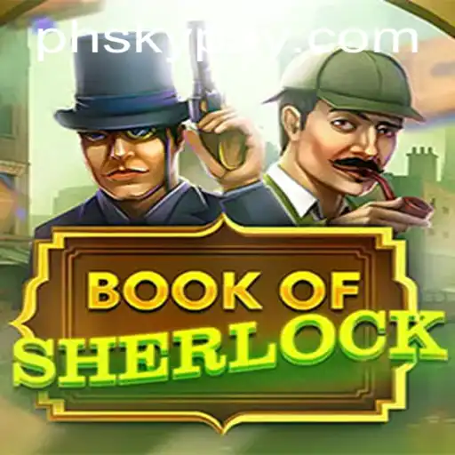 Unveiling the Mysteries of BookOfSherlock: A Captivating Gaming Experience