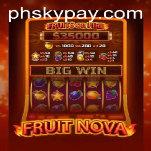 Exploring the Thrilling World of FruitNova: An In-Depth Look