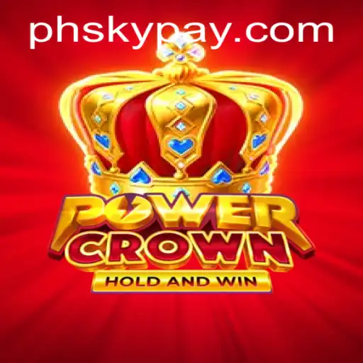 Discover the Thrilling World of PowerCrown: A Complete Game Guide